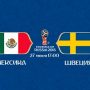Прогноз на футбол, ЧМ-2018. Мексика – Швеция, 27.06.18. Выявят ли конкуренты из своей среды победителя?